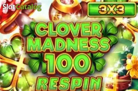 Slot Clover Madness 100 Respin